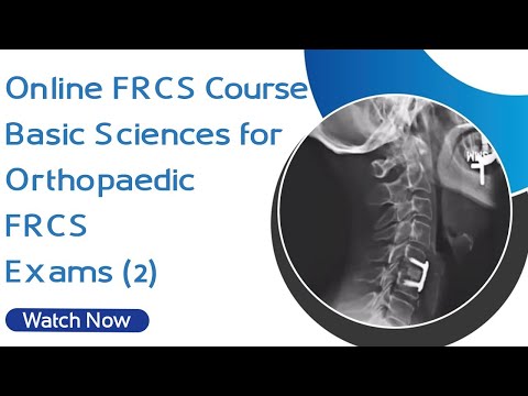 Online FRCS Course - Basic Sciences for Orthopaedic FRCS Exams (2)