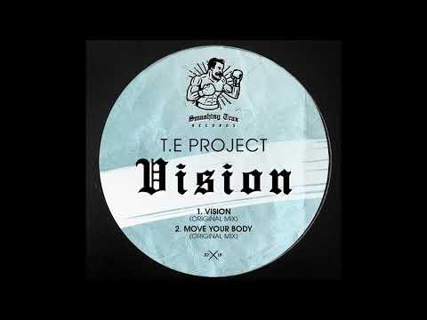 T.E Project - Move Your Body (Organ Mix)
