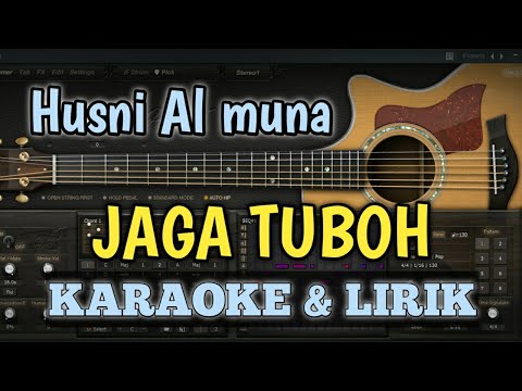 KARAOKE JAGA TUBOH  - Husni Al Muna (Karaoke & Lirik) Lagu Aceh Terbaru