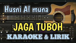 Download lagu KARAOKE JAGA TUBOH - Husni Al Muna (Karaoke & Lirik) Lagu Aceh Terbaru mp3 Download lagu KARAOKE JAGA TUBOH - Husni Al Muna (Karaoke & Lirik) Lagu Aceh Terbaru mp3
