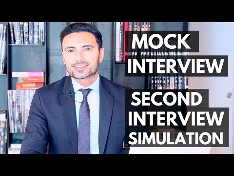 Second Interview Tips, Simulation and Training - Mock Interview