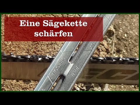 Eine Sägekette schärfen
