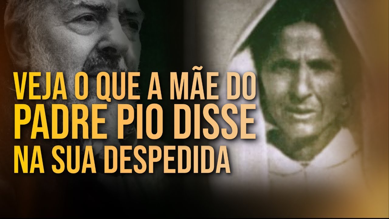A DESPEDIDA DO PADRE PIO COM SUA FAMÍLIA