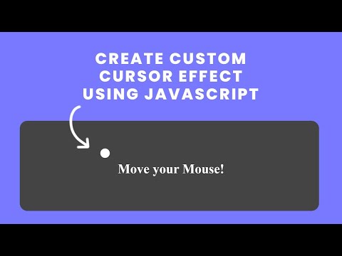 Creating Custom Mouse Cursor Bubble Effect Using Javascript
