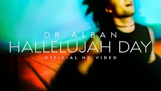 Download lagu Dr. Alban - Hallelujah Day ( HD Video) mp3