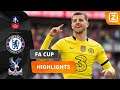 WAT DOET MOUNT DIT GOED! ???????? | Chelsea vs Crystal Palace | FA Cup 2021/22 | Samenvatting
