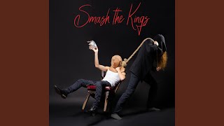 Smash the Kings