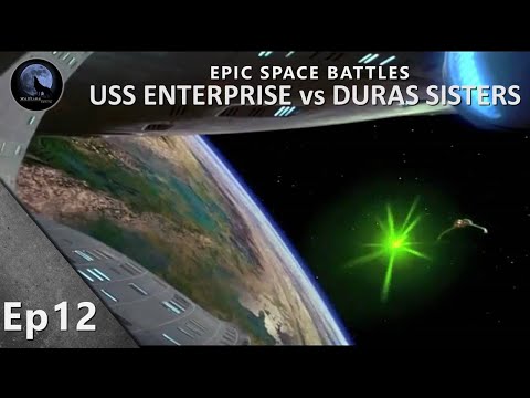 EPIC Space Battles | USS Enterprise D vs Duras Sisters | Star Trek Generations
