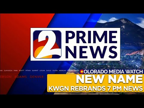 KWGN - 2 Prime News Open (New Name for Channel 2 News at 7 PM - September 27, 2021)