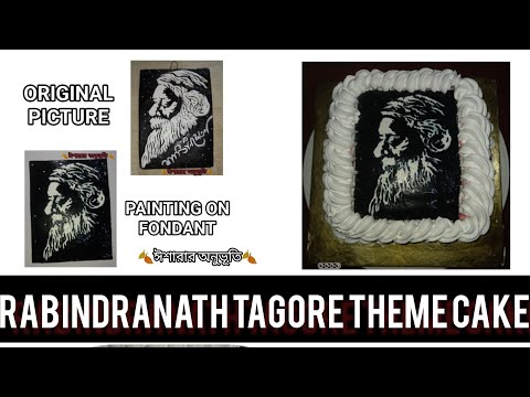 RABINDRANATH TAGORE THEME CAKE.