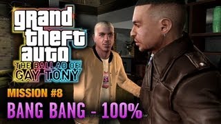 GTA: The Ballad of Gay Tony - Mission #8 - Bang Bang [100%] (1080p)