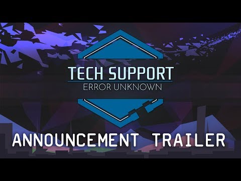 Tech Support: Error Unknown - Announcement Trailer thumbnail