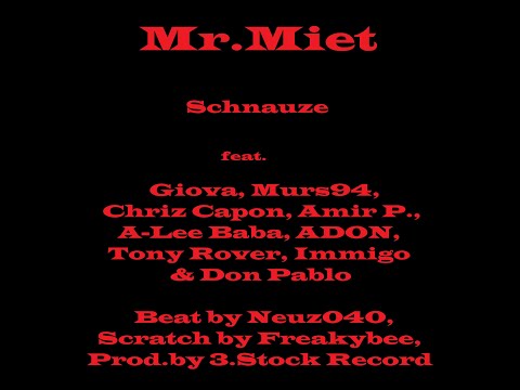 Mr.Miet - Schnauze (12 Künstler, COVID-19 Kolabotrack)