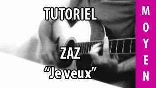 Zaz - Je veux - Tuto Guitare