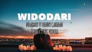 Download lagu WIDODARI - NDARBOY FT DENNY CAKNAN (LYRIC VIDEO) mp3