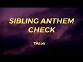 The Skorys - Sibling Anthem Check! (Lyrics)//[Tiktok]