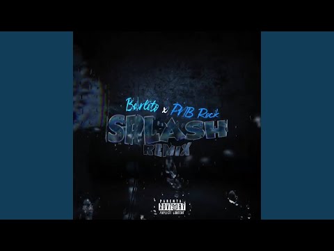 Splash (Remix)