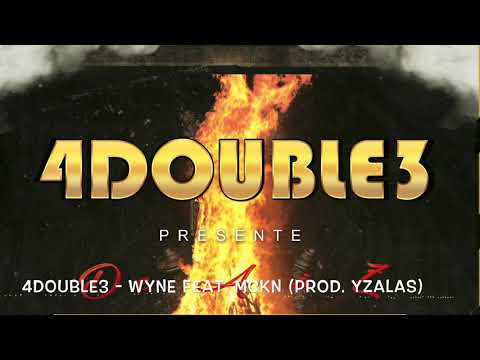 4Double3 - Wyne feat. MCKN (prod. Egamez)
