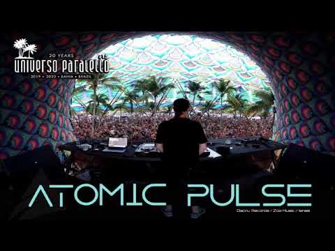 Atomic Pulse - Live Set Universo Paralello (2020)