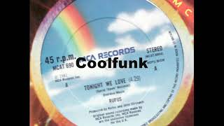 Rufus - Tonight We Love (12 Inch 1981)
