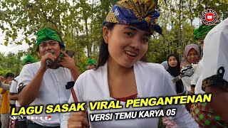 Download lagu LAGU SASAK VIRAL 2022_PENGANTENAN VERSI MUSTAMIN TEMU KARYA 05 mp3