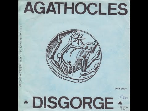 AGATHOCLES / "Threshold to Senility" (From Disgorge split 7")