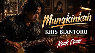 Download lagu MUNGKINKAH - Kris Biantoro | Slow Rock Cover Penuh Penghayatan 🎸 Lagu Kenangan Indonesia mp3