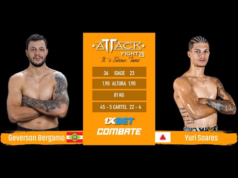 Attack Fight 29 - Geverson Bergamo VS Yuri Soares 81kg