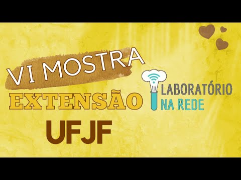 UFJF/MOSTRA 2022 - LABORATÓRIO NA REDE