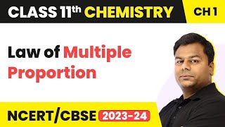 Law of Multiple Proportion | Class 11 Chemistry Chapter 1 | CBSE/JEE/NEET (2022-23)