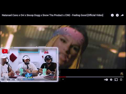 Natanael Cano x Ovi x Snoop Dogg x Snow Tha Product x CNG - Feeling Good (Video Reaccion/Analisis)]