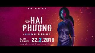 HAI PHƯỢNG (#2PHUONG) | TEASER TRAILER | LOTTE CINEMA KC 22.02.2019