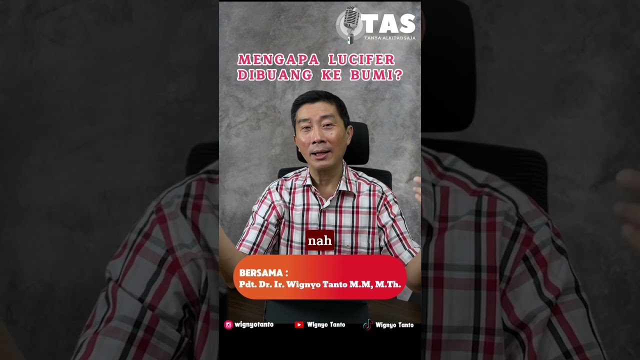 TAS#034 Mengapa Setan dibuang ke Bumi?