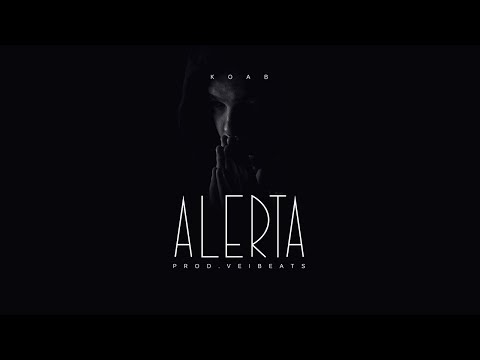 Koab - Alerta | Prod.Veibeats