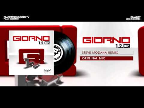 Giorno - 1 2 G! - Steve Modana Remix