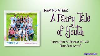 JongHo ATEEZ A Fairy Tale of Youth 청춘동화...