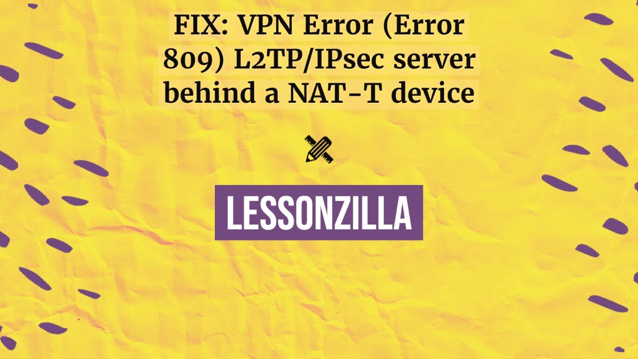 VPN Error 809