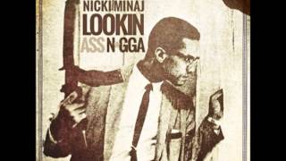 Nicki Minaj  - Looking Ass Nigga/Bitches (Remix) ft Trey Songz &amp; Cassidy (DJ MJ)