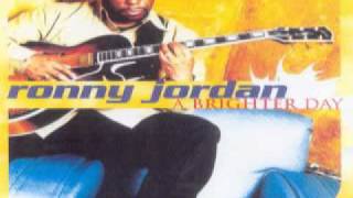 Ronny Jordan ~ A Brighter Day (1999)