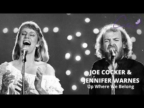 JOE COCKER &  JENNIFER WARNES - UP WHERE WE BELONG