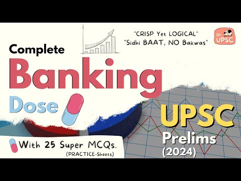 ⚡ Complete *BANKING * in One Video | Last Dose💊| 🔥UPSC-Prelims 2024