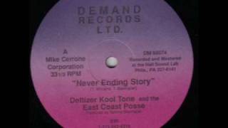 Deftizer Kool Tone & The East Coast Posse-Never Ending story.
