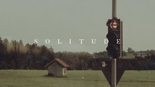 Solitude Music Video
