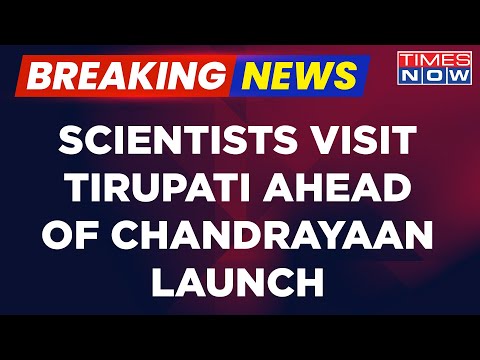 Breaking News | ISRO Scientists Visits Tirupati Temple, Day Ahead Of Chandrayaan-3 Moon Mission