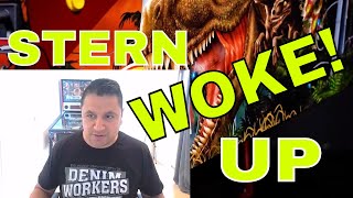 Stern Pinball WOKE up! Its about time