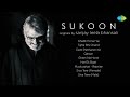 Sukoon Sanjay Leela Bhansali Rashid Khan Shreya Ghoshal Armaan Malik Papon Audio Jukebox