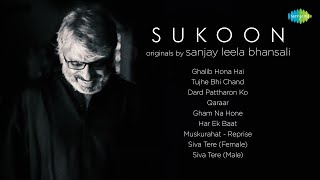 Download lagu Sukoon | Sanjay Leela Bhansali | Rashid Khan | Shreya Ghoshal | Armaan Malik | Papon | Audio Jukebox mp3