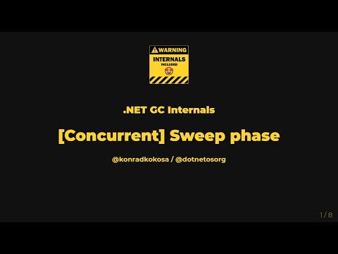 .NET GC Internals - 05. Sweep phase