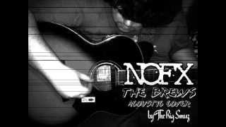 The Brews - NOFX (Acoustic Cover)