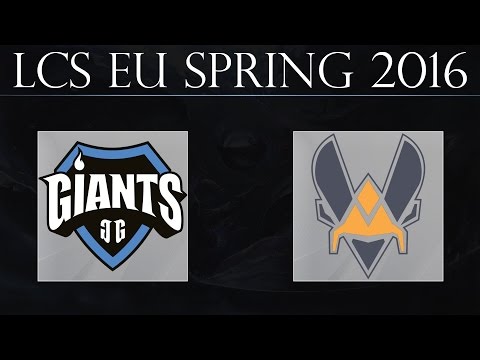 Giants vs Team Vitality   League Of Legends S6   EU LCS 2016 Spring